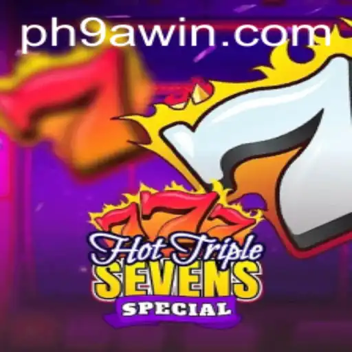 Discover the Excitement of HotTripleSevensSpecial and Master the Game with 9awin