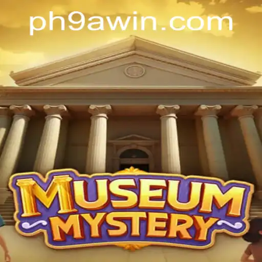 MuseumMystery: Unraveling the Secrets of the Past Through 9awin